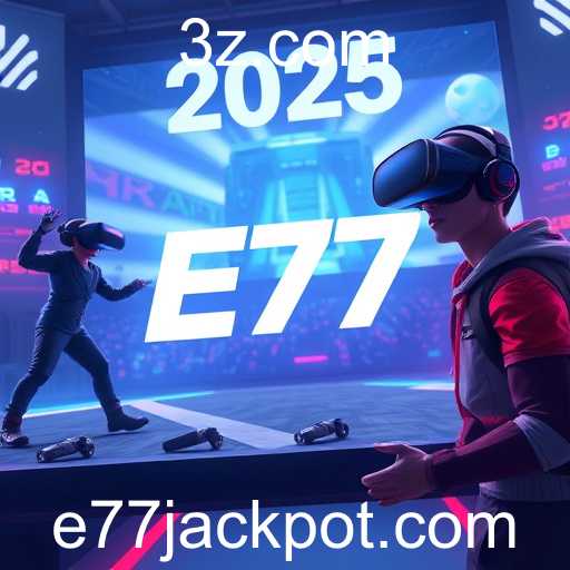 A Revolução dos Jogos em 2025: E77 e as Novidades no Mundo Gamer